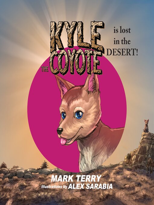 Title details for Kyle the Coyote by Mark Terry - Available